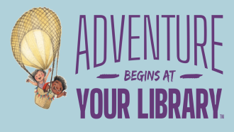 Kids in hot air balloon with Summer Reading Club logo "Adventure begins at your library"